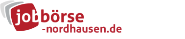 Jobbörse Nordhausen - Aktuelle Stellenangebote in Ihrer Region